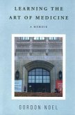 Learning the Art of Medicine (eBook, ePUB)