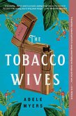 The Tobacco Wives (eBook, ePUB)