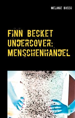 Finn Becket Undercover: (eBook, ePUB)