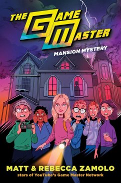 Game Master: Mansion Mystery (eBook, ePUB) - Zamolo, Rebecca; Slays, Matt