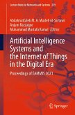Artificial Intelligence Systems and the Internet of Things in the Digital Era (eBook, PDF)