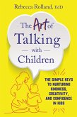 The Art of Talking with Children (eBook, ePUB)