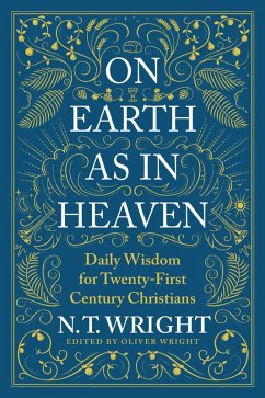 On Earth as in Heaven (eBook, ePUB) - Wright, N. T.