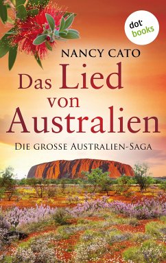 Das Lied von Australien - oder: Alle Flüsse fließen ins Meer (eBook, ePUB) - Cato, Nancy