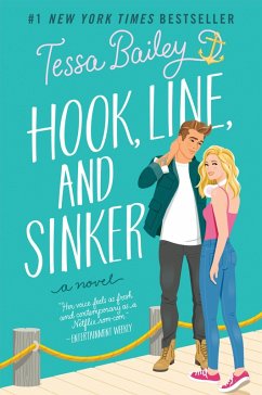 Hook, Line, and Sinker (eBook, ePUB) - Bailey, Tessa