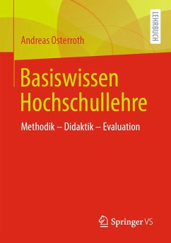 Basiswissen Hochschullehre (eBook, PDF) - Osterroth, Andreas
