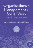 Organisations and Management in Social Work (eBook, ePUB)