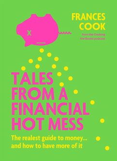 Tales from a Financial Hot Mess (eBook, ePUB) - Cook, Frances