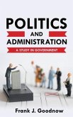 Politics and Administration (eBook, ePUB)