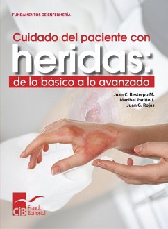 Cover Cuidado del paciente con heridas: de lo básico a lo avanzado (eBook, ePUB)