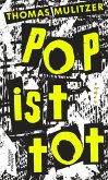 Pop ist tot (eBook, ePUB)