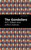 The Gondoliers (eBook, ePUB)