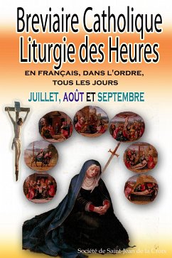 Breviaire Catholique Liturgie des Heures (eBook, ePUB) - de la Croix, Société de Saint-Jean