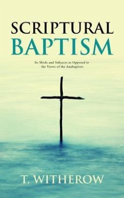 Cover Scriptural Baptism (eBook, ePUB)