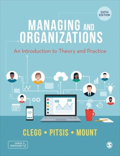 Managing and Organizations (eBook, ePUB) - Clegg, Stewart R; Pitsis, Tyrone S.; Mount, Matthew