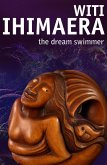 The Dream Swimmer (eBook, ePUB) The Dream Swimmer (eBook, ePUB)