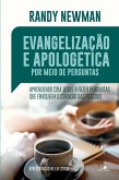 Evangelização e apologética por meio de perguntas (eBook, ePUB)