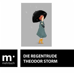 Die Regentrude (eBook, ePUB) - Storm, Theodor