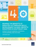 Reaping the Benefits of Industry 4.0 through Skills Development in High-Growth Industries in Southeast Asia (eBook, ePUB)
