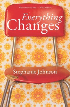 Everything Changes (eBook, ePUB) - Johnson, Stephanie