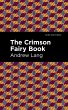 The Crimson Fairy Book (eBook, ePUB) - Bild 1