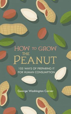 Cover How to Grow the Peanut (eBook, ePUB)