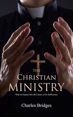 The Christian Ministry (eBook, ePUB) - Bridges, Charles