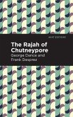 The Rajah of Chutneypore (eBook, ePUB)