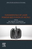 Fundamentals of Laser Powder Bed Fusion of Metals (eBook, ePUB)
