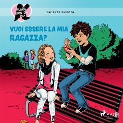 Klara con la K 2 - Vuoi essere la mia ragazza? (MP3-Download) - Knudsen, Line Kyed