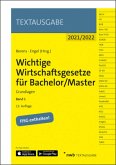 Wichtige Wirtschaftsgesetze für Bachelor/Master, Band 1