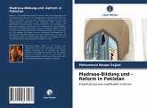 Madrasa-Bildung und -Reform in Pakistan