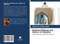 Madrasa-Bildung und -Reform in Pakistan - Sajjad, Mohammad Waqas