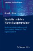 Simulation mit dem Warteschlangensimulator