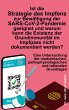 Ist die Strategie des Impfens zur... - Bild 1