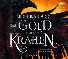 Das Gold der Krähen / Glory or Grave Bd.2 (2 MP3-CDs) - Bardugo, Leigh