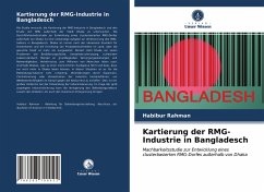 Kartierung der RMG-Industrie in Bangladesch - Rahman, Habibur