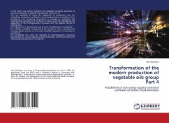 Transformation of the modern production of vegetable oils group Part 4