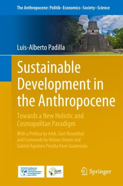 Sustainable Development in the Anthropocene - Padilla, Luis-Alberto