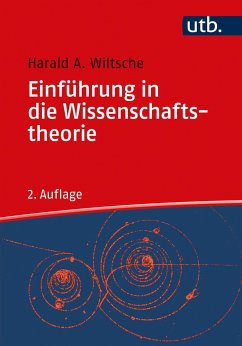 Einführung in die Wissenschaftstheorie - Wiltsche, Harald A.
