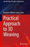 Practical Approach to 3D Weaving