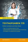 Königs Lernhilfen: Textaufgaben einfach verstehen und sicher lösen - 7./8. Klasse