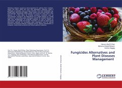 Fungicides Alternatives and Plant Diseases Management - Abd-El-Khair, Hassan;Abdel-Raheem, Mohamed;Haggag, Karima