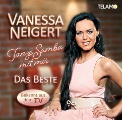 Tanze Samba Mit Mir-Das Beste - Neigert,Vanessa