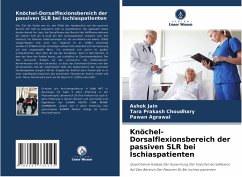 Knöchel-Dorsalflexionsbereich der passiven SLR bei Ischiaspatienten - Jain, Ashok;Choudhary, Tara Prakash;Agrawal, pawan