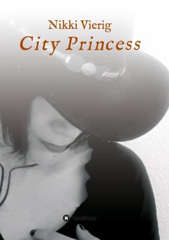 City Princess - Vierig, Nikki