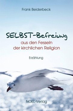 SELBST-Befreiung - Beiderbeck, Frank