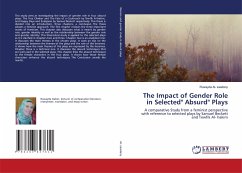 The Impact of Gender Role in Selected&quote; Absurd&quote; Plays