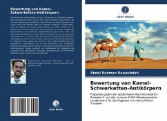 Bewertung von Kamel-Schwerketten-Antikörpern - Rawashdeh, Abdel Rahman