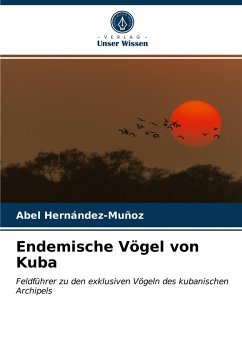 Endemische Vögel von Kuba - Hernández-Muñoz, Abel